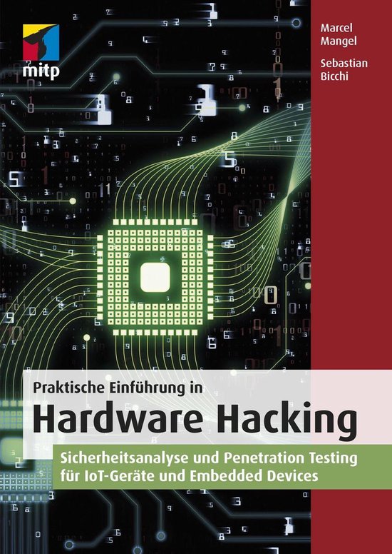 mitp Professional - Praktische Einführung in Hardware Hacki ... - cover