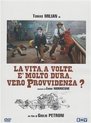 La Vita, A Volte, E' Molto Dura, Vero Provvidenza? (DVD) (Import)