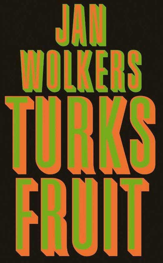 Turks Fruit, Jan Wolkers | 9789029077033 | Boeken | bol.com