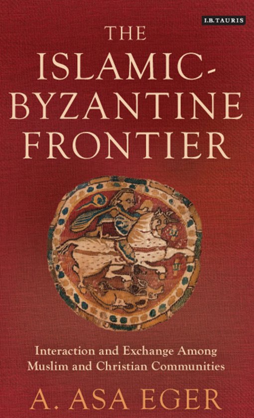 The Islamic-Byzantine Frontier - cover