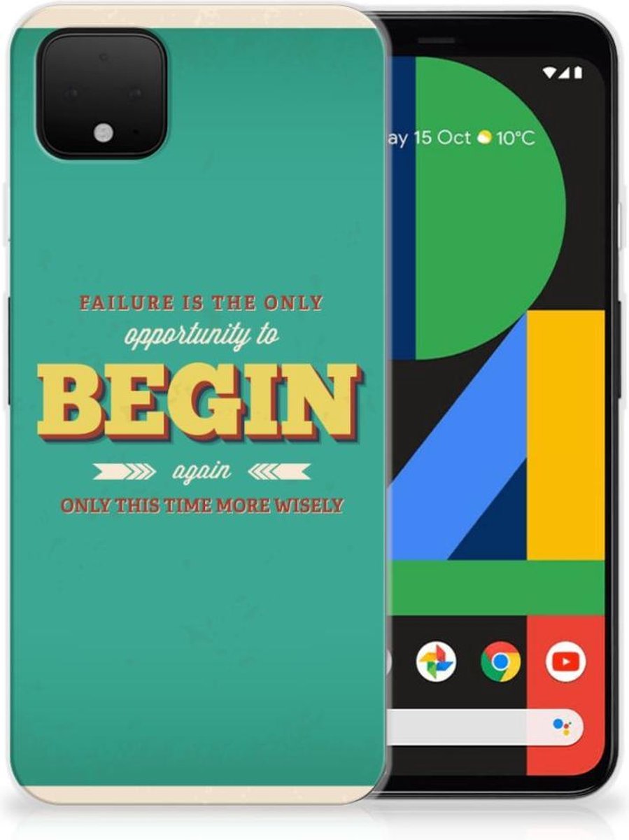 Google Pixel 4 XL Siliconen hoesje met naam Quote Begin