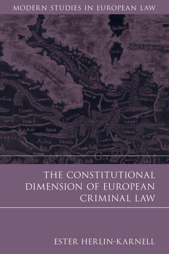 The Constitutional Dimension of European Criminal Law - cover
