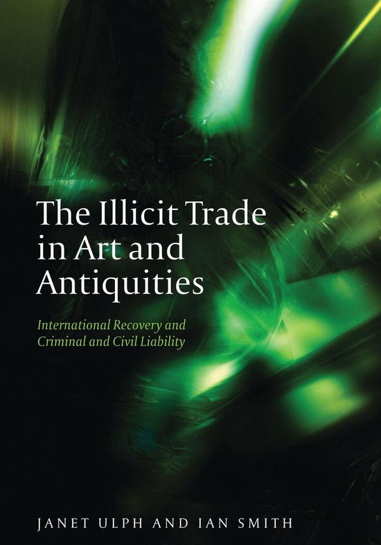 The Illicit Trade in Art and Antiquities - cover