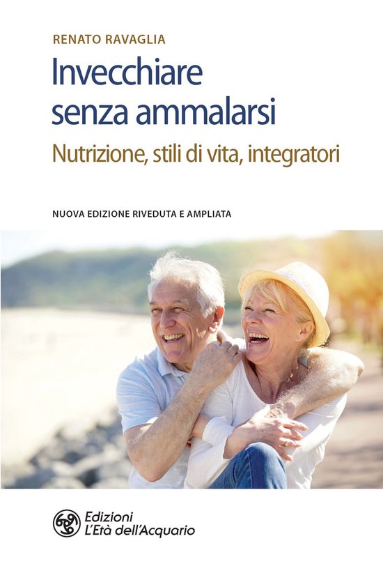 Invecchiare senza ammalarsi - cover
