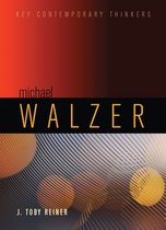 Key Contemporary Thinkers - Michael Walzer