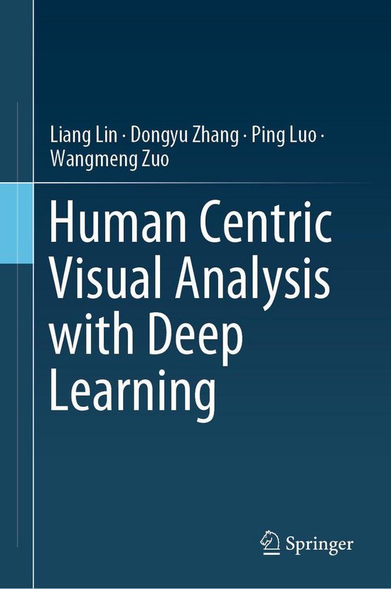 Human Centric Visual Analysis with Deep Learning - cover