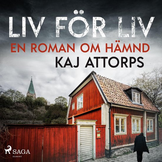 Liv för liv: en roman om hämnd - cover