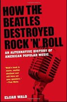 How the Beatles Destroyed Rock N Roll