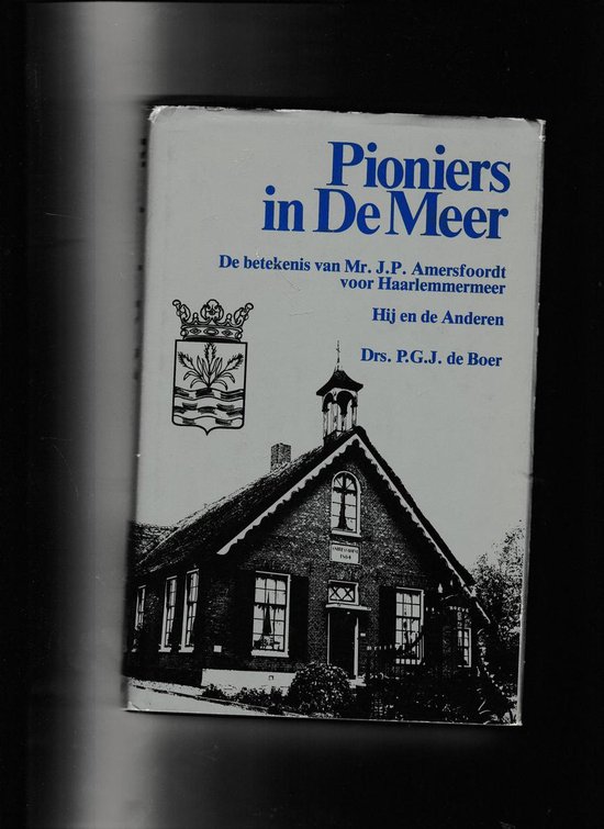 Pioniers in de meer - Den Boer / De Ruiter | Highergroundnb.org