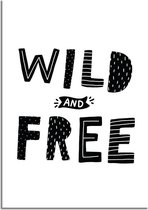 DesignClaud Wild and free - Kinderkamer poster - Zwart wit A2 + Fotolijst zwart