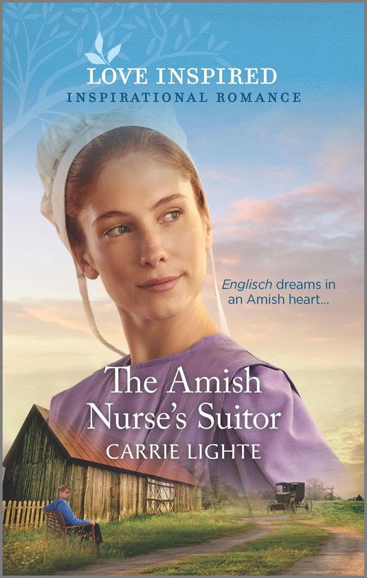Amish of Serenity Ridge 2 - The Amish Nurse's Suitor