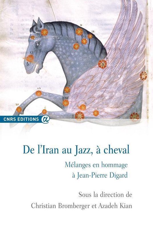 CNRS Alpha - De l'Iran au Jazz, à cheval