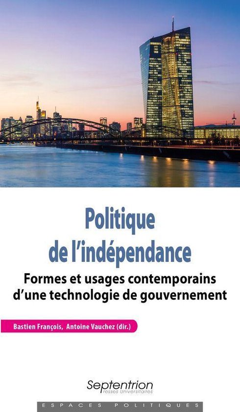 Espaces Politiques - Politique de l’indépendance