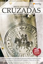 Breve Historia - Breve Historia de las Cruzadas