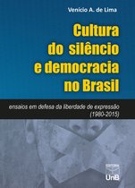 Cultura do silêncio e democracia no Brasil