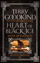 Sister of Darkness: The Nicci Chronicles 4 - Heart of Black Ice