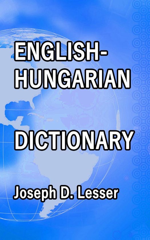 Dictionaries 15 English / Hungarian Dictionary (ebook), Joseph D
