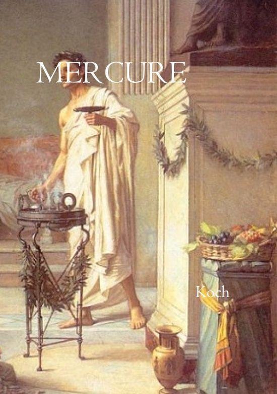 Mercure (ebook), Koch 1230003608999 Boeken