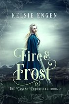 The Canens Chronicles 2 - Fire & Frost
