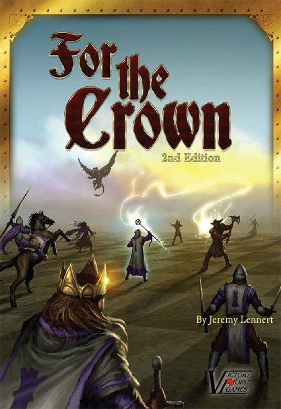 Boek: For The Crown Second Edition, geschreven door Victory Point Games