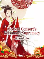 Volume 1 1 - Medical Consort's Poisonous Supremacy