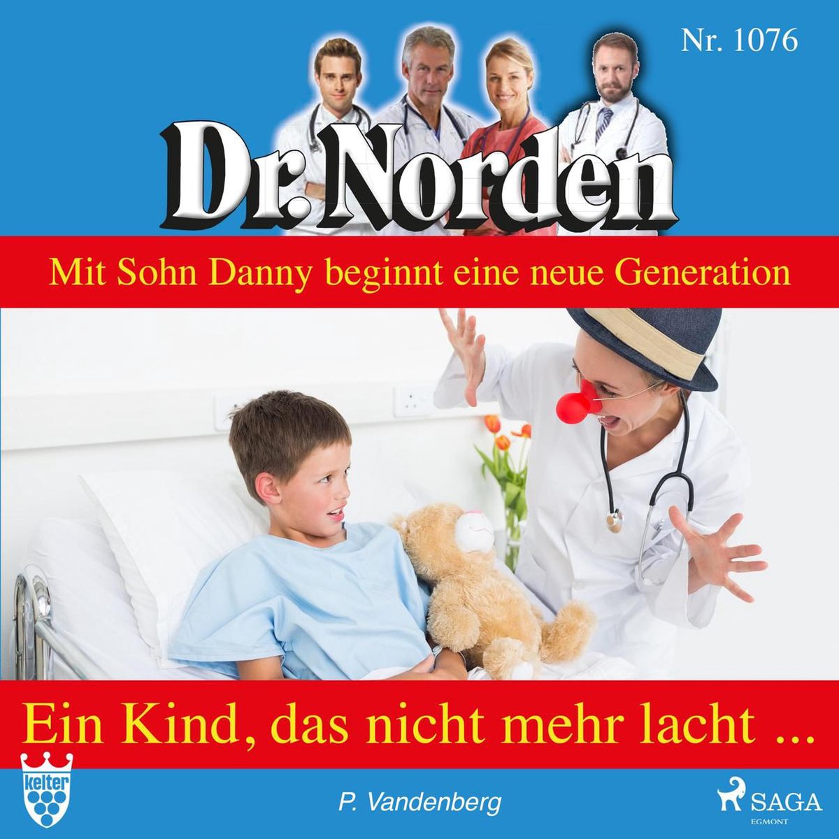 Dr. Norden, 1076: Ein Kind, das nicht mehr lacht (Ungekürzt), Patricia  Vandenberg |... | bol.com
