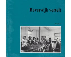 Beverwijk vertelt