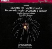 Music for the royal fireworks - English Baroque Soloists