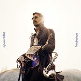 Sylvain Rifflet - Troubadours (LP)