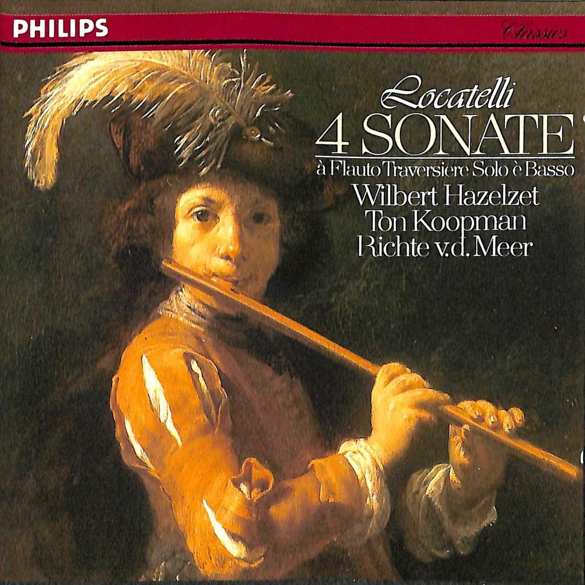4 sonate a Flauto Traversiere Solo è Basso Op.2 - Ton Koopman / Richte v.d. Meer