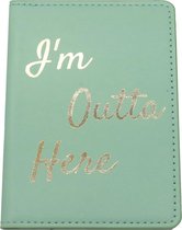 Paspoorthoes - Paspoorthouder - I'm Outta Here - 14x10 cm - Groen