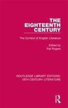 Routledge Library Editions: 18th Century Literature - The Eighteenth Century