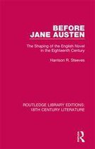 Routledge Library Editions: 18th Century Literature - Before Jane Austen