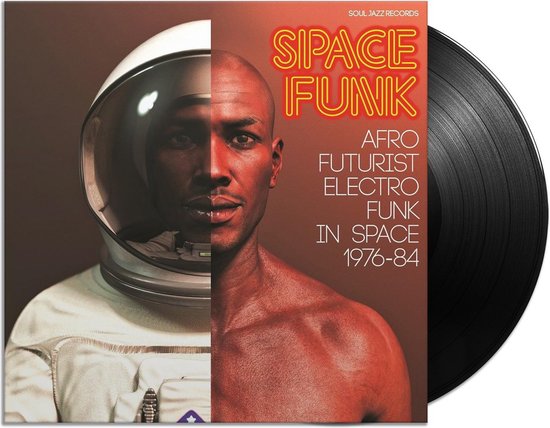Various - Soul Jazz Records Presents: Space Funk 2: Afro Futurist Electro Funk In Space 1976-84 (Vinyle Neuf) main image 1