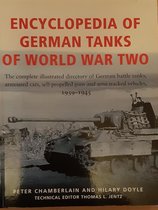 Encyclopedia Of German Tanks Of Wwii