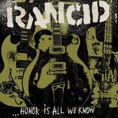 ...Honor Is All We Know (CD & LP)