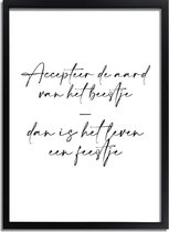 DesignClaud Accepteer de aard van het beestje - Tekst poster - Zwart wit A2 poster (42x59,4cm)