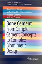 SpringerBriefs in Applied Sciences and Technology - Bone Cement