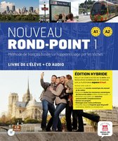 Rond-Point 1 - Nouveau Rond-point 1 Éd. hybride Livre de l´élève