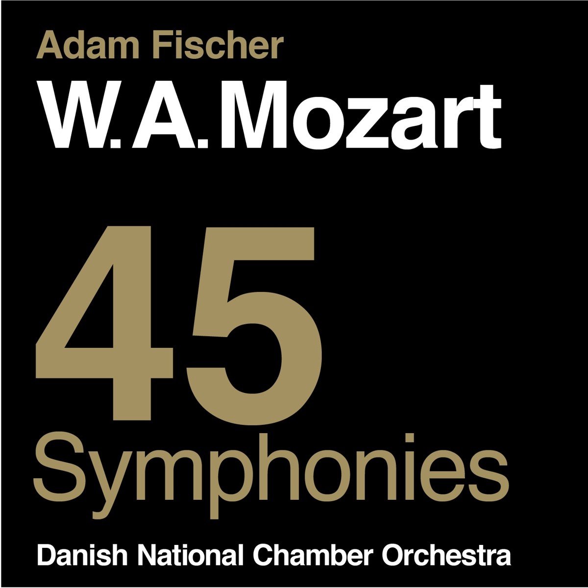 Danish National Chamber Orchestra, Adam Fisher - Mozart: 45 Symphonies (12 CD)