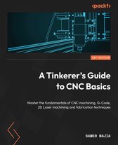 A Tinkerer's Guide to CNC Basics