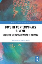 Routledge Advances in Film Studies- Love in Contemporary Cinema