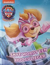 Paw-Patrol-Mighty-Movie-Skye wordt een Hoogvlieger-Voorleesboek