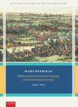 Military History of the Netherlands 3 - Wars Overseas