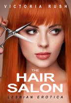 Lesbian Erotica 43 - The Hair Salon