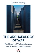 Anthem Intercultural Transfer Studies-The Archaeology of War
