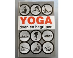 Yoga Doen En Begrijpen