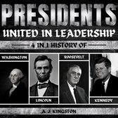 Presidents: United In Leadership