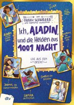 Geschichte(n) im Freundschaftsbuch-Serie 8 - Ich, Aladin, und die Helden aus 1001 Nacht