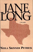 Jane Long of Texas